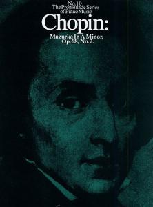 Chopin: Mazurka in A Minor Op. 68, No.2 (No.10)