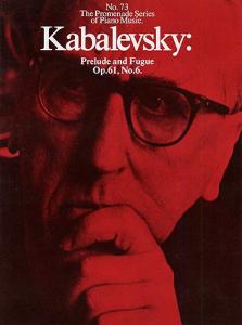 Dmitri Kabalevsky: Prelude and Fugue Op.61, No.6 (No.73)