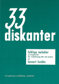 33 Diskanter - Körpartitur