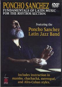 Poncho Sanchez: Fundamentals Of Latin Music For The Rhythm Section