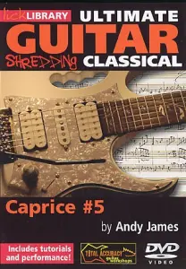 Lick Library: Ultimate Guitar Techniques Shredding Classical - Caprice No.5