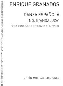 Granados: Danza Espanola No.5 Andaluza (Bayer) for Alto Saxophone and Piano