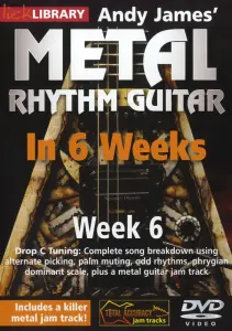 Lick Library: Andy James' Metal Rhythm Guitar In 6 Weeks - Week 6