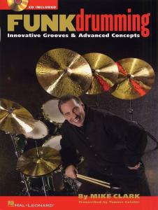 Mike Clark: Funk Drumming
