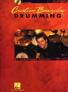 Christiano Galvão: Creative Brazilian Drumming