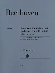 Ludwig Van Beethoven: Romances For Violin And Orchestra Op.40 And 50