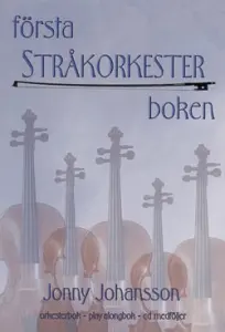 F&ouml;rsta Str&aring;korkesterboken - Altfiol