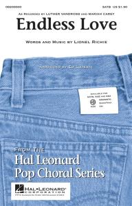 Lionel Richie/Diana Ross: Endless Love - SATB