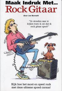 Maak Indruk Met... Rock Gitaar