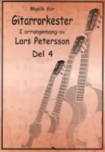 Musik för Gitarrorkester del 4