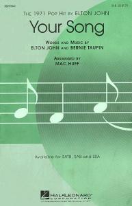 Elton John: Your Song (SAB)