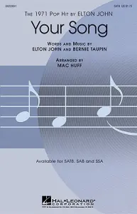 Elton John: Your Song (SATB)