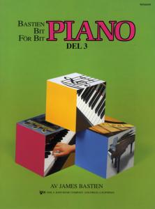 Bastien Bit för Bit Piano - Del 3