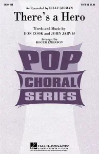 Billy Gilman: There's A Hero (SATB)