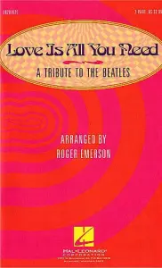 Love Is All You Need Medley - A Tribute to The Beatles (2-Part)