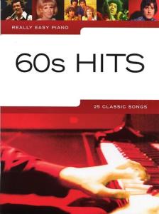 Really Easy Piano: 60s Hits