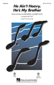 Bob Russell/Bobby Scott: He Ain't Heavy, He's My Brother - SATB
