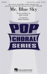 Electric Light Orchestra: Mr. Blue Sky (SATB)
