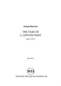 Jørgen Bentzon: Tre Fabler 2. Lovens Part - Op.26 No.2