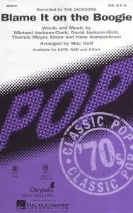 The Jacksons: Blame It On The Boogie (SATB)