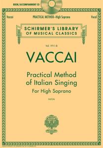 Practical Method of Italian Singing: For High Soprano