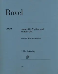 Maurice Ravel: Sonata For Violin And Violoncello
