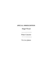 Hugh Wood: Piano Concerto Op. 32 (2 Piano)