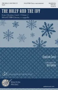 Ola Gjeilo: The Holly And The Ivy