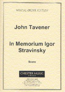 John Tavener: In Memorium Igor Stravinsky