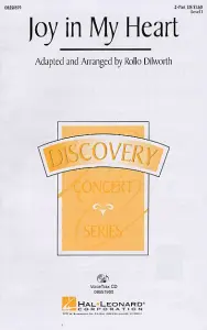 Rollo Dilworth: Joy In My Heart (2-Part)