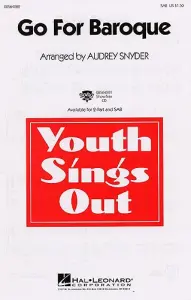 Go For Baroque (Arr. Audrey Snyder)- SAB