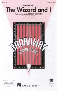 Stephen Schwartz: The Wizard And I (SSA)