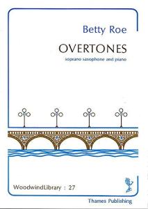 Betty Roe: Overtones