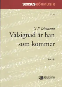 Georg Philipp Telemann: Välsignad är han som kommer