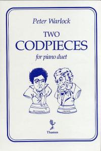 Peter Warlock: Two Cod-Pieces