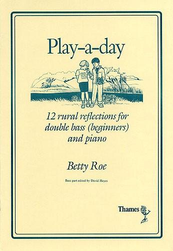 Betty Roe Betty Roe: Play-A-Day | Notlagret