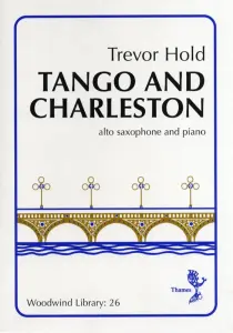 Trevor Hold: Tango And Charleston (Alto Saxophone/ Piano)