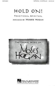 Hold On! (SATB)