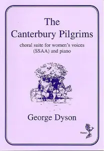 George Dyson: The Canterbury Pilgrims