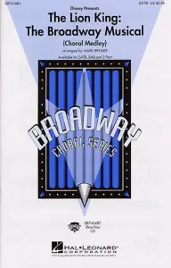 The Lion King: The Broadway Musical - Choral Medley (SATB)
