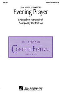 Engelbert Humperdinck: Evening Prayer SATB