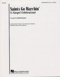 Saints Go Marchin' In (A Gospel Celebration)- Instrumental Parts