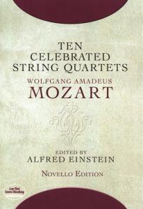 W.A. Mozart: Ten Celebrated String Quartets