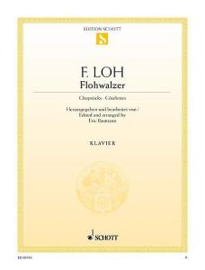 Ferdinand Loh: Der Flohwalzer Chopsticks