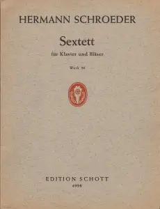 Hermann Schroeder: Sextett