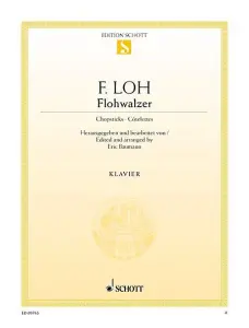 Ferdinand Loh: Der Flohwalzer Chopsticks