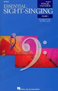 Essential Sight-Singing: Male Voices Volume 1