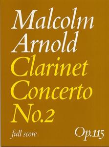 Malcolm Arnold: Clarinet Concerto No.2 (Score)