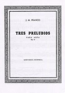 Franco Tres Preludios Op.55 Harp