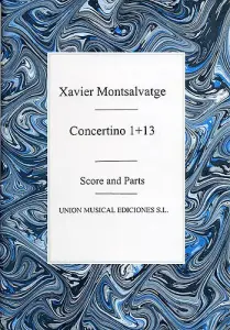 Xavier Montsalvatge: Concertino 1 And 13 (Score/Parts)